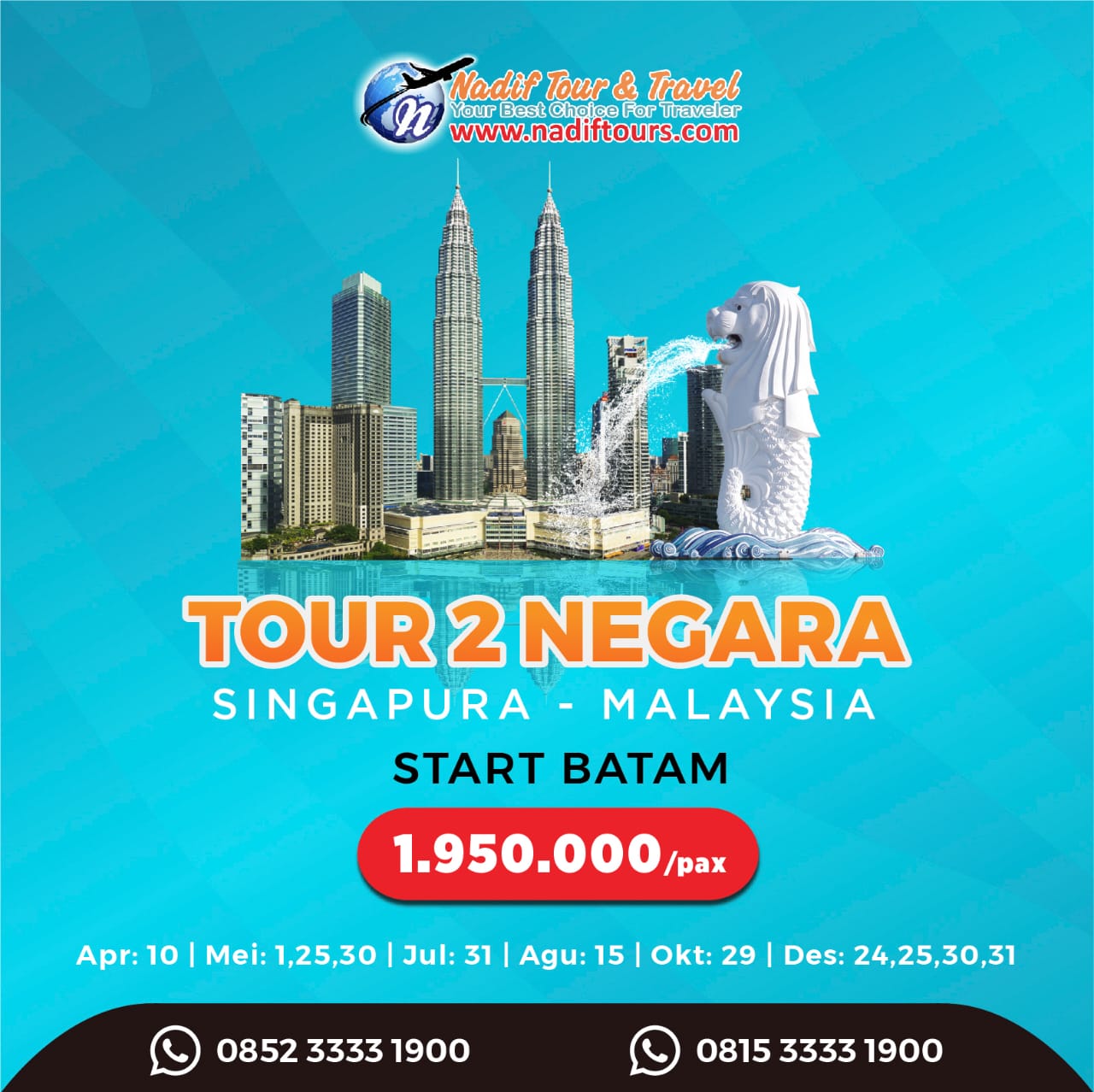 Tour 2 Negara : Singapura - Malaysia