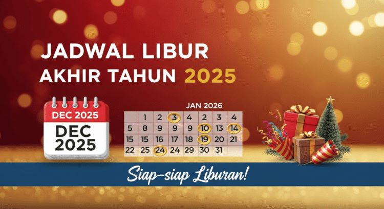 Anak Sekolah Libur Panjang! Ini Jadwal Libur Akhir Tahun 2025–2026 Lengkap