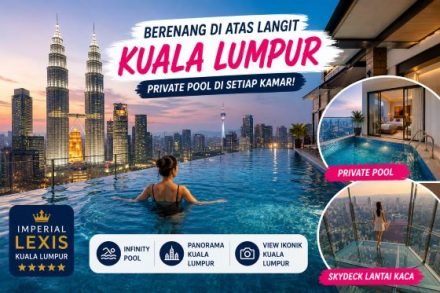 Berenang di Atas Langit Kuala Lumpur, Hotel Mewah Ini Bikin Liburan Makin Berkelas