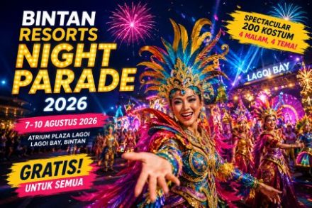 Ada Festival Malam Terbesar di Bintan Agustus 2026, Gratis! Simak Jadwal dan Tema Paradenya