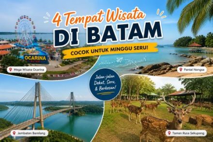 Mau Healing di Batam? Coba 4 Destinasi Ini, Ada Pantai Nongsa hingga Barelang