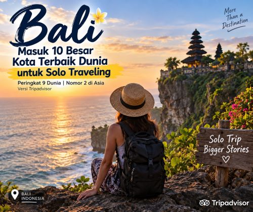 Bali Masuk 10 Besar Kota Terbaik Dunia untuk Solo Traveling, Nomor 2 di Asia!