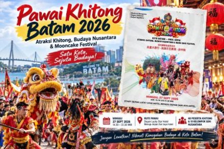 Liburan ke Batam September 2026? Jangan Lewatkan Pawai Khitong dan Festival Budaya Ini