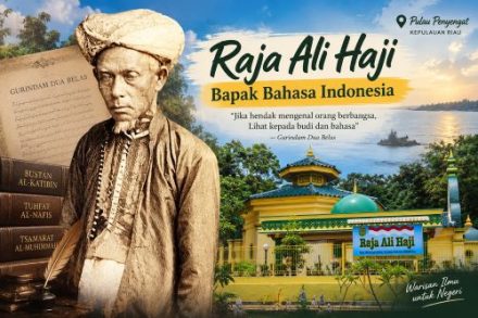 Raja Ali Haji dan Pulau Penyengat: Kisah Pujangga yang Mengubah Sejarah Bahasa Indonesia