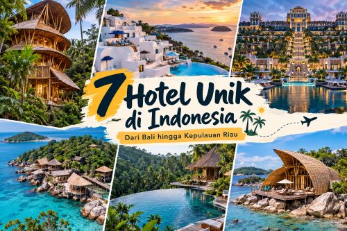 7 Hotel Paling Unik di Indonesia, Nomor 4 dan 6 Ada di Kepulauan Riau!